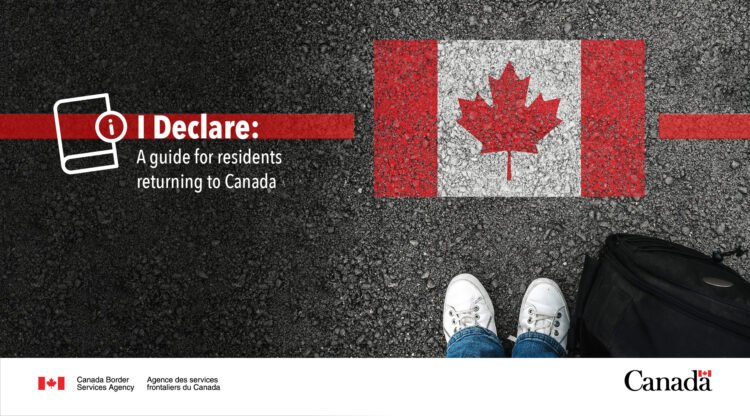 هنگام ورود به کانادا چه مواردی را باید اعلام کنید؟